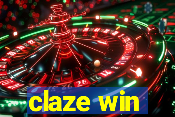 claze win